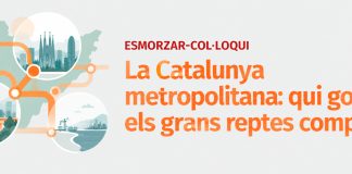 La Catalunya metropolitana: qui governa els grans reptes compartits?»